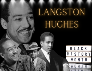 Read more about the article Langston Hughes, Best Known as a Leader of the Harlem Renaissance, was a Poet, Social Activist, Novelist, Playwright, and Columnist