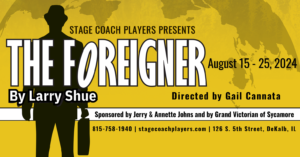 Read more about the article STAGE COACH PLAYERS BRINGS COMEDIC FARCE TO DEKALB AUG. 15 – 25, 2024